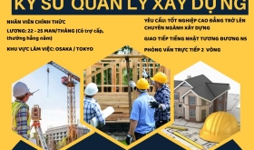 TUYỂN DỤNG KỸ SƯ QUẢN LÝ XÂY DỰNG