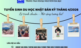 TUYỂN SINH DU HỌC NHẬT BẢN KỲ THÁNG 04 NĂM 2026